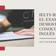 IELTS repunta como el examen para demostrar tu conocimiento de inglés en UK Panama